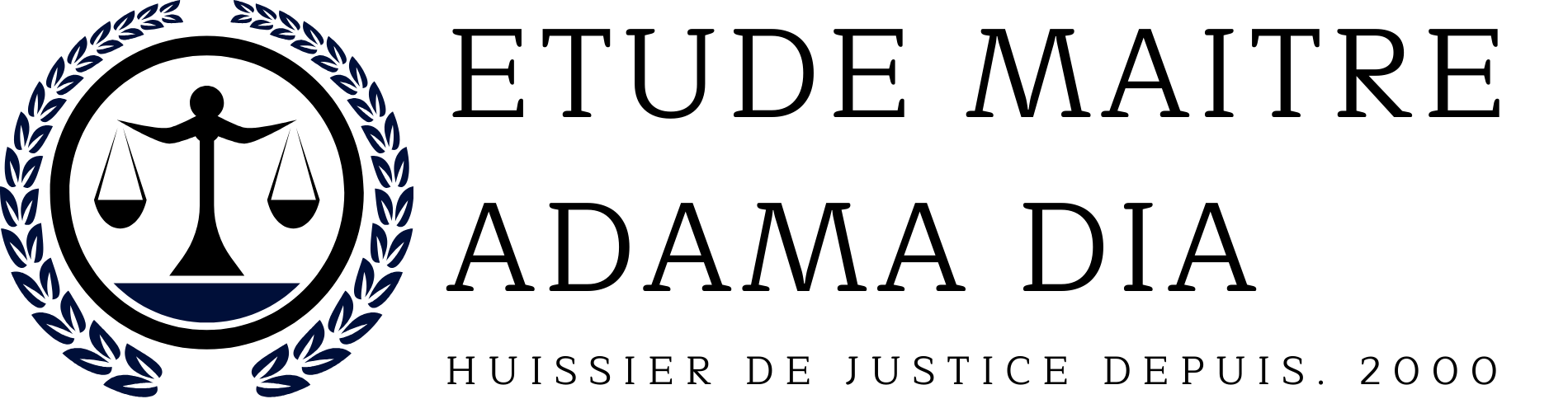 Étude Maître Adama Dia — Huissier de Justice depuis 2000